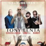 Tony Lenta Ft. Cosculluela, Jowell Y Randy - Suelten Pistolas MP3