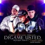 Kale Ft. Franco El Gorila Y Trebol Clan - Digame Usted Remix MP3